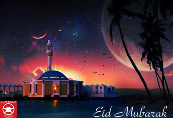 EID MUBARUK TO ALL READERS AND VIEWERS FROM AUTOMARK
