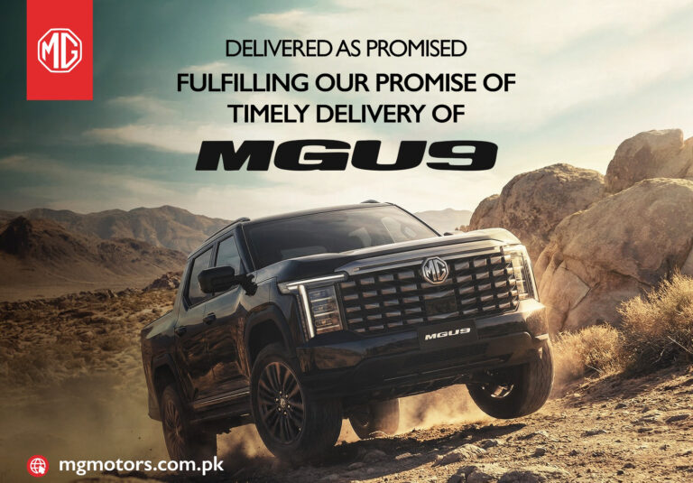 MG Pakistan Begins Early Deliveries of MGU9 Pickup, Underscoring Customer-First Commitment